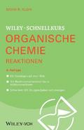 Wiley-Schnellkurs Organische Chemie II Reaktionen