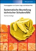 Systematische Beurteilung technischer Schadensfälle
