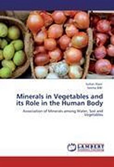 Minerals in Vegetables and its Role in the Human Body