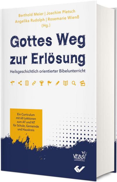 Gottes Weg zur Erlösung
