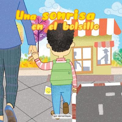 Una Sonrisa En Tu Bolsillo (a Smile in Your Pocket) (Library Edition)