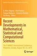 Recent Developments in Mathematical, Statistical a