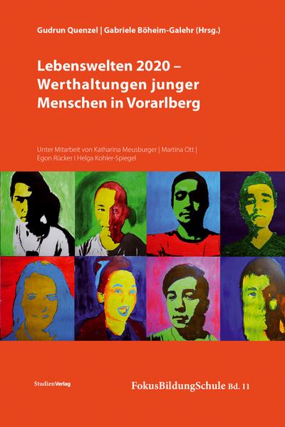 Lebenswelten 2020 - Werthaltungen junger Menschen in Vorarlberg