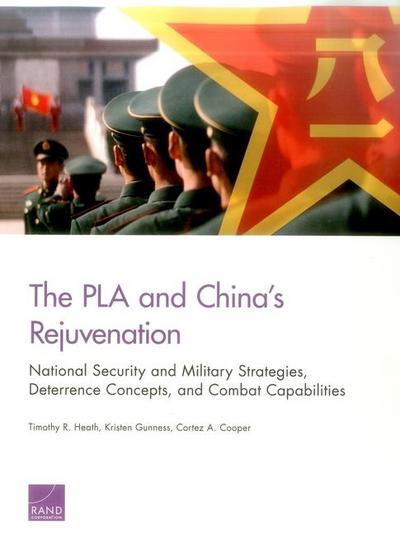 The PLA and China’s Rejuvenation