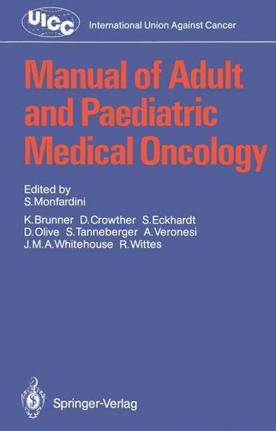 Manual of Adult and Paediatric Medical Oncology