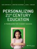 Personalizing 21st Century Education