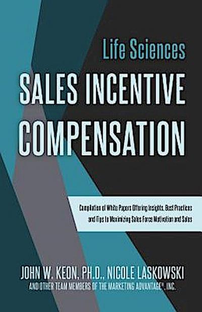 Life Sciences Sales Incentive Compensation