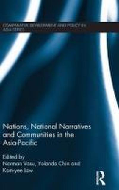 Nations, National Narratives and Communities in the Asia-Pacific