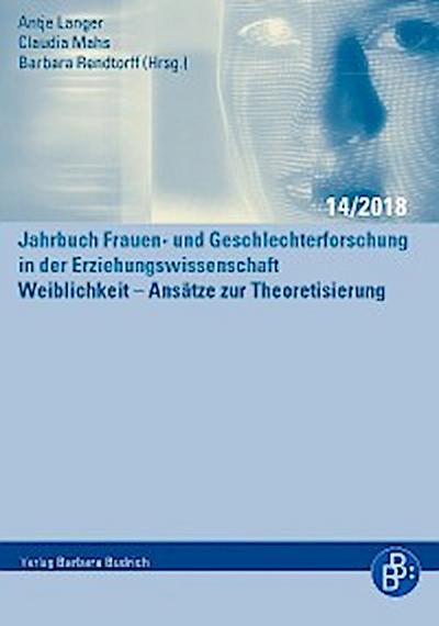 Weiblichkeit – Ansätze zur Theoretisierung