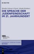 Die Sprache der Judenfeindschaft im 21. Jahrhunder
