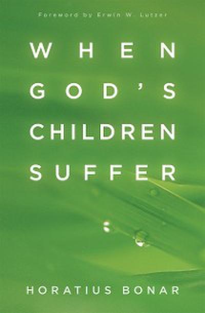 When God’s Children Suffer