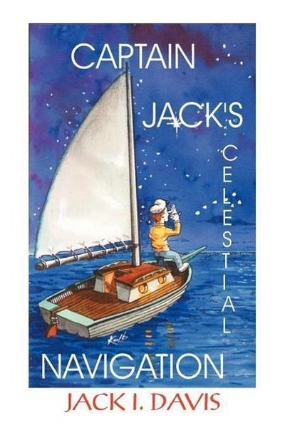 Captain Jack’s Celestial Navigation