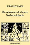 Die Abenteuer des braven Soldaten Schwejk