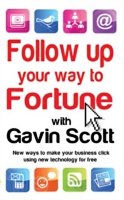 Follow up your way to Fortune