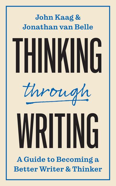 Thinking through Writing