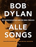 Margotin, P: Bob Dylan - Alle Songs