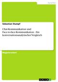 Chat-Kommunikation und Face-to-face-Kommunikation 
