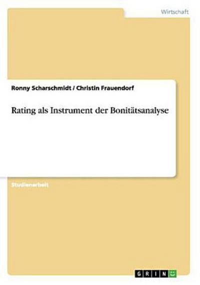 Rating als Instrument der Bonitätsanalyse