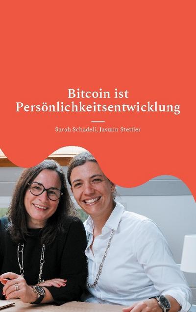 Bitcoin ist Persönlichkeitsentwicklung