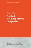 Das Recht der europäischen Integration