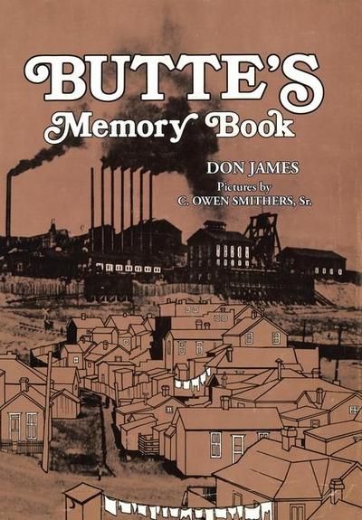 Butte’s Memory Book
