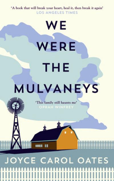 We Were the Mulvaneys