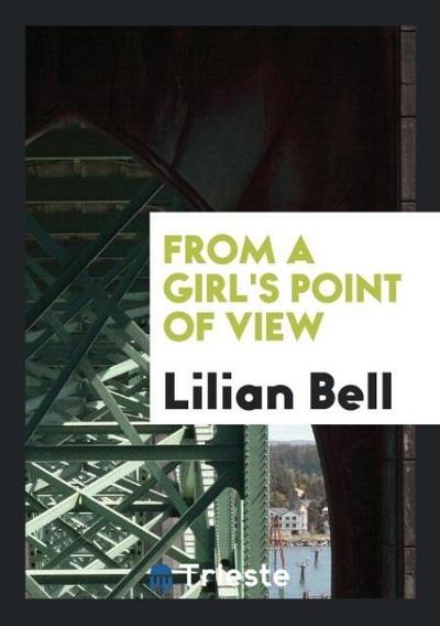 From a Girl’s Point of View