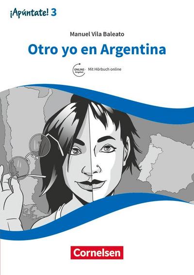 ¡Apúntate! - Ausgabe 2016 - Band 3 - Otro yo en Argentina