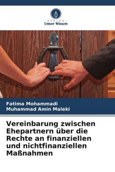Vereinbarung zwischen Ehepartnern über die Rechte an finanziellen und nichtfinanziellen Maßnahmen