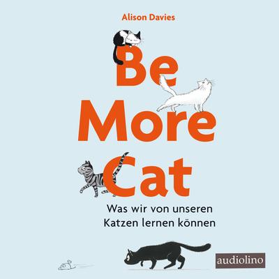 Be more cat, 1 Audio-CD