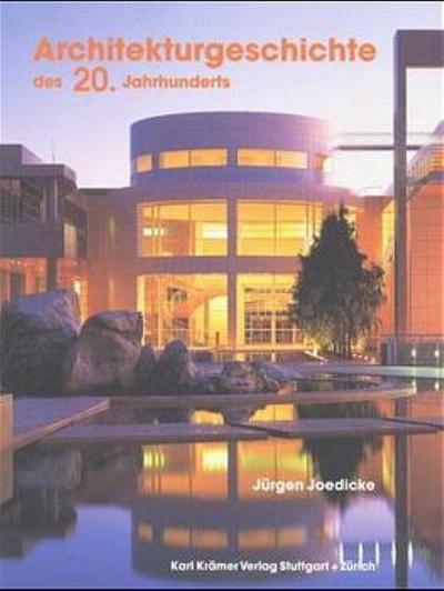 Architekturgeschichte des 20.Jahrhunderts