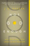 Not God Enough