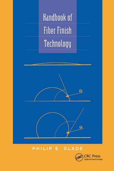 Handbook of Fiber Finish Technology