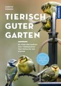 Tierisch guter Garten! von Mareike Fedders | Taschenbuch