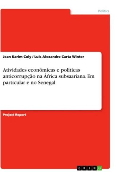 Atividades econômicas e políticas anticorrupção na África subsaariana. Em particular e no Senegal