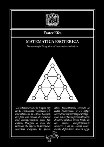 Matematica Esoterica - Numerologia Pitagorica e Ghematrie cabalistiche