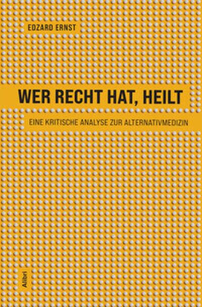 Wer recht hat, heilt