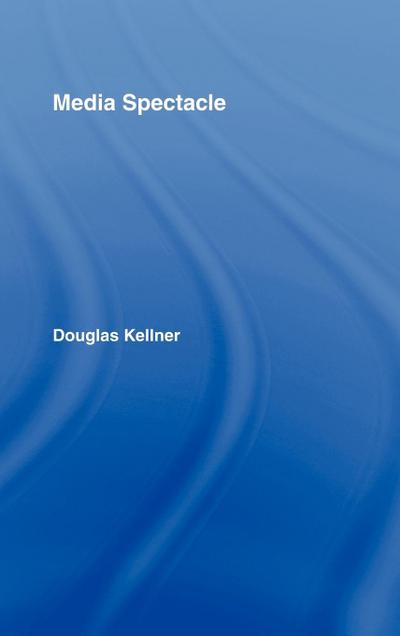 Media Spectacle