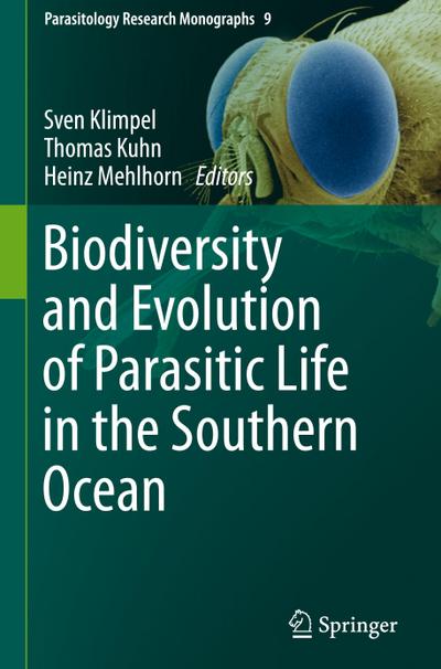 Biodiversity and Evolution of Parasitic Life in the Southern Ocean