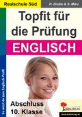 Topfit für die Prüfung / Englisch (Realschule)