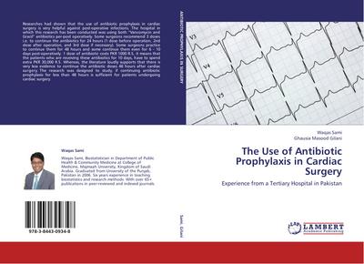 The Use of Antibiotic Prophylaxis in Cardiac Surgery