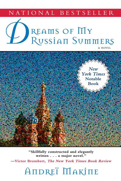 Dreams of My Russian Summers
