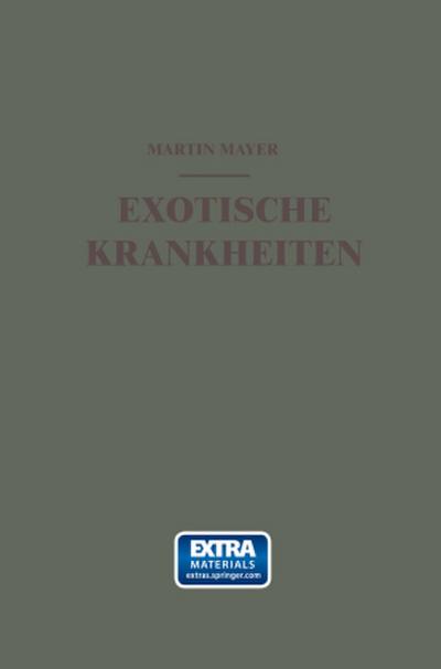 Exotische Krankheiten