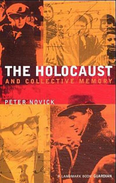 The Holocaust and Collective Memory