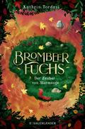 Brombeerfuchs - Der Zauber von Sturmauge