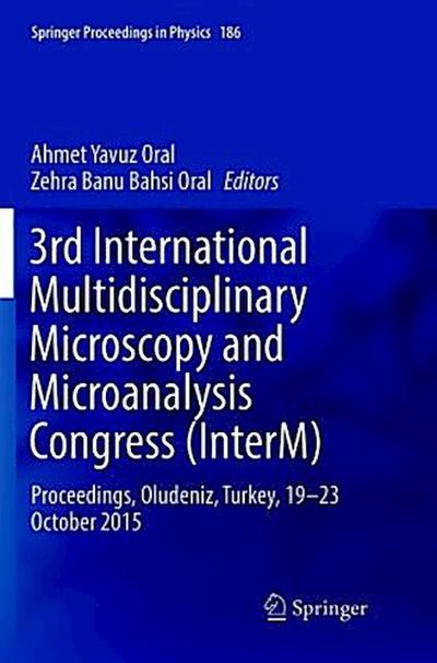 3rd International Multidisciplinary Microscopy and Microanalysis Congress (InterM)