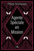 Agente spéciale en mission