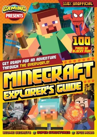 110% Gaming Presents - Minecraft Explorer’s Guide