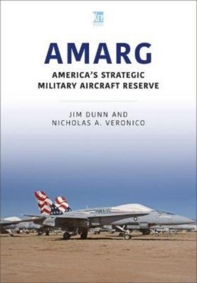 AMARG: America’s Strategic Military Aircraft Reserve