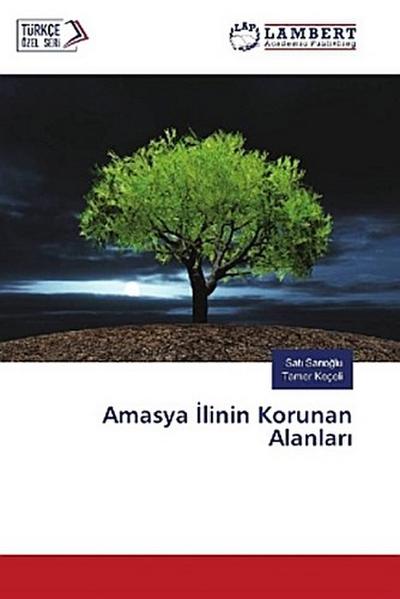 Amasya ¿linin Korunan Alanlar¿